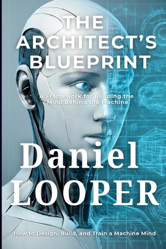 The Architect's Blueprint