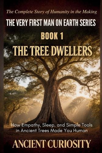 The Tree Dwellers