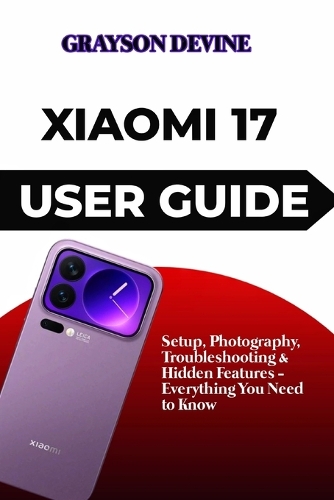 Xiaomi 17 User Guide