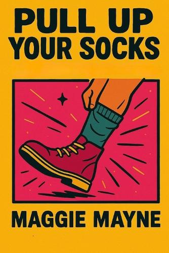 Pull Up Your Socks