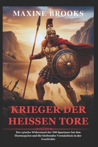 Krieger Der Heissen Tore