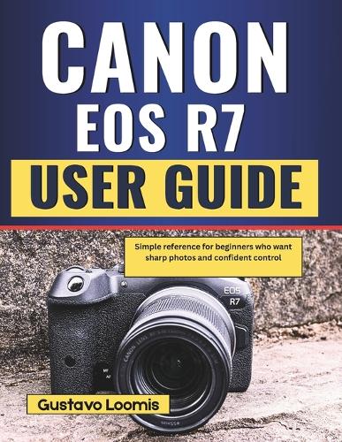 Canon EOS R7 User Guide