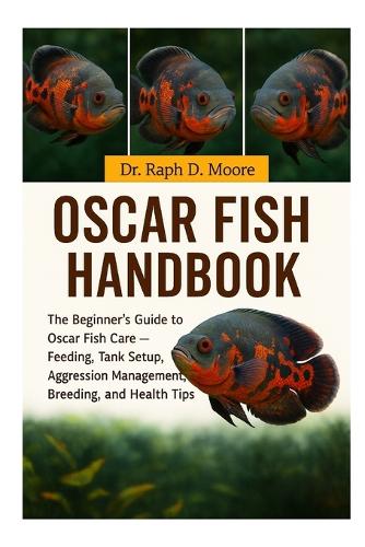 Oscar Fish Handbook