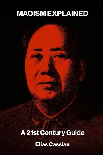 Maoism Explained