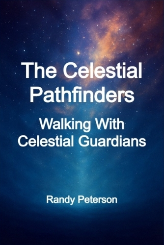 The Celestial Pathfinders