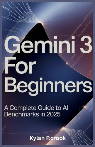 Gemini 3 for Beginners