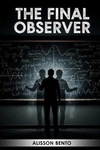 The Final Observer