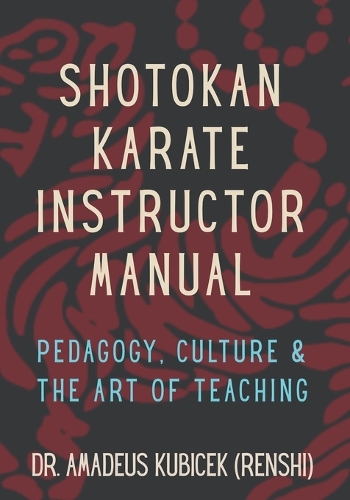 Shotokan Karate Instructor Manual