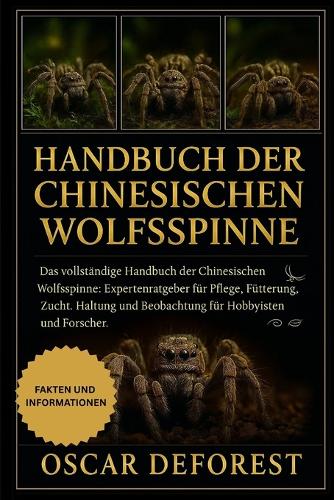 Handbuch der Chinesischen Wolfsspinne
