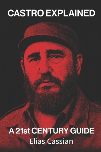 Castro Explained