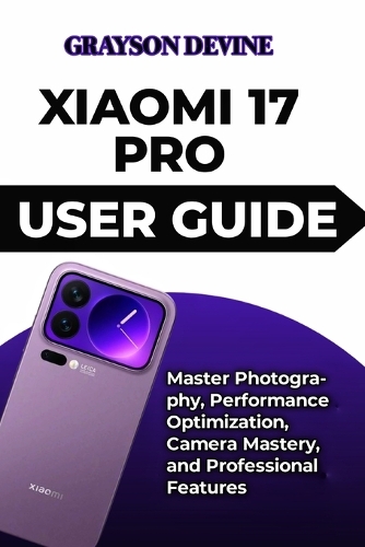 Xiaomi 17 Pro User Guide