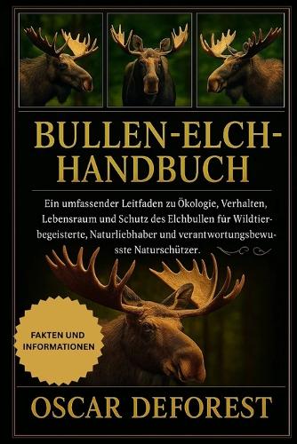 Bullen-Elch-Handbuch