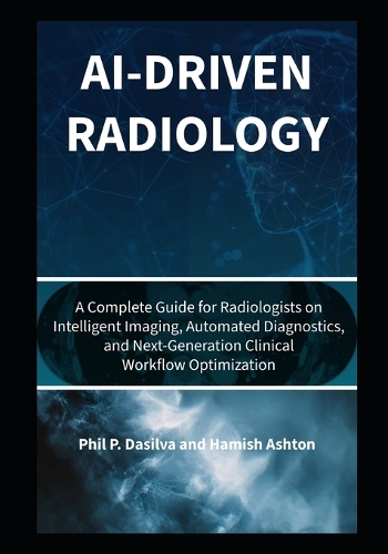 AI-Driven Radiology