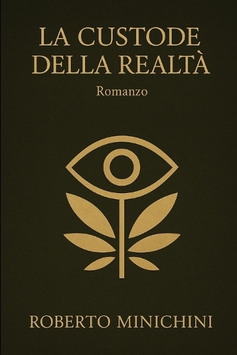 La Custode della Realtà