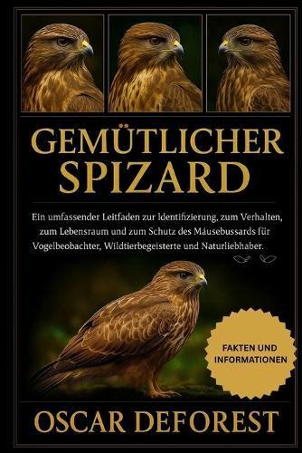 Gemütlicher Spizard
