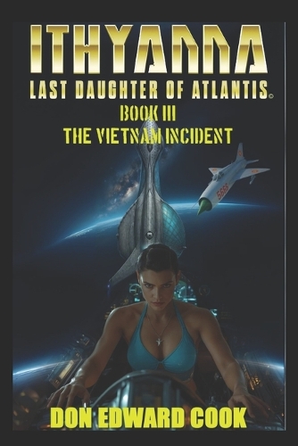Ithyanna Last Daughter of Atlantis Book III