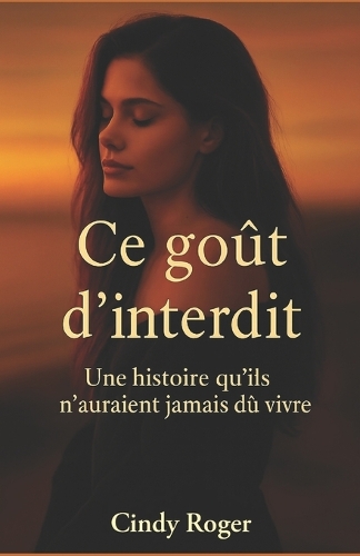 Ce goût d'interdit