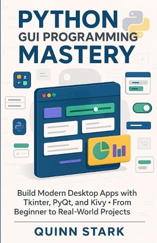 Python GUI Programming Mastery