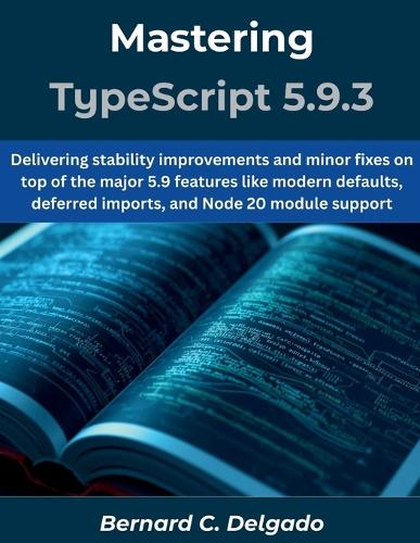 Mastering TypeScript 5.9.3