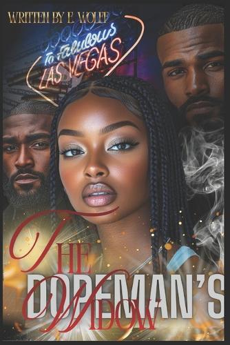 The Dopeman's Widow