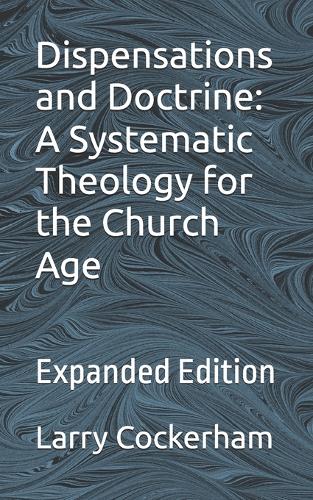 Dispensations and Doctrine