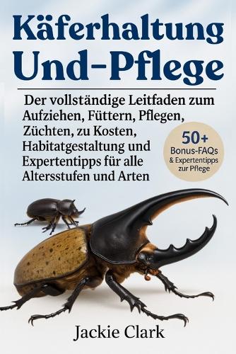 Käferhaltung Und -Pflege