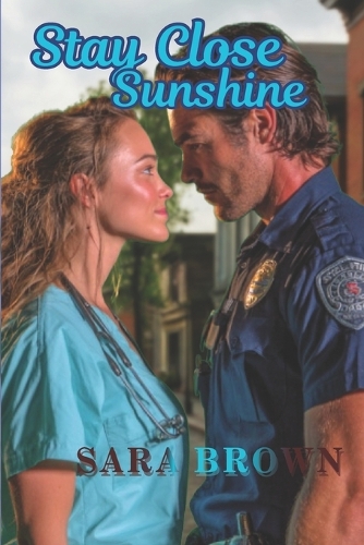 Stay Close Sunshine