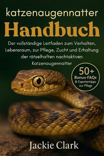 Katzenaugennatter-Handbuch