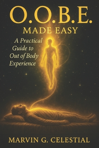 O.O.B.E. Made Easy