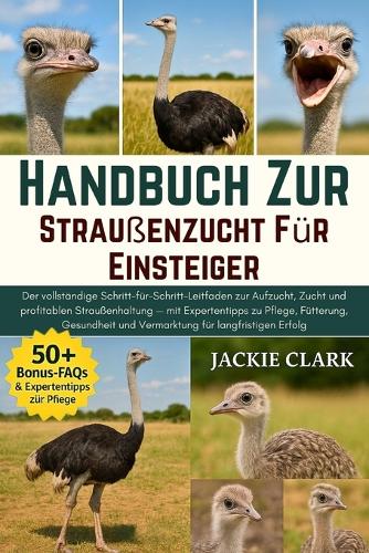 Handbuch zur Straußenzucht für Einsteiger