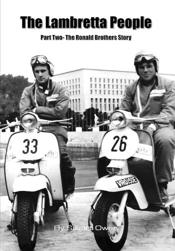 The Lambretta People Part Two - The Ronald Brothers Story