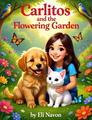 Carlitos and the Flowering Garden