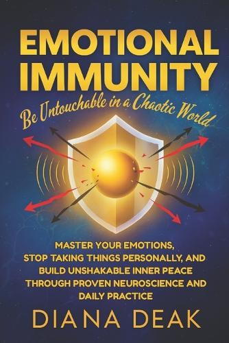 Emotional Immunity