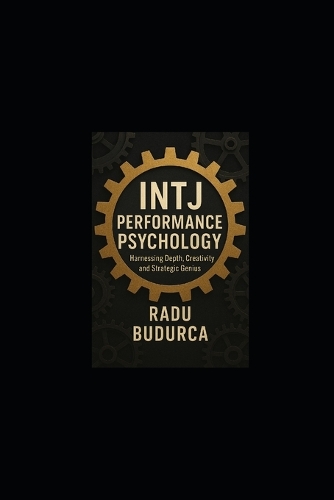 INTJ Performance Psychology