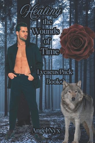 Healing the Wounds of Time