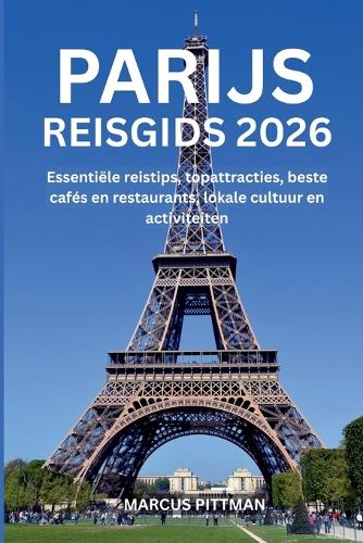 Parijs Reisgids 2026 (Volledige Kleur)