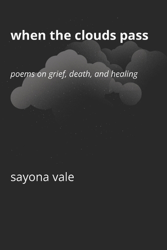 When the Clouds Pass