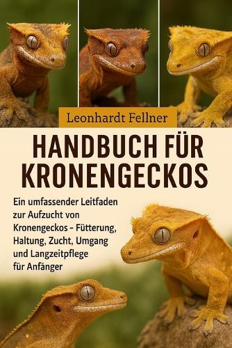 Handbuch für Kronengeckos
