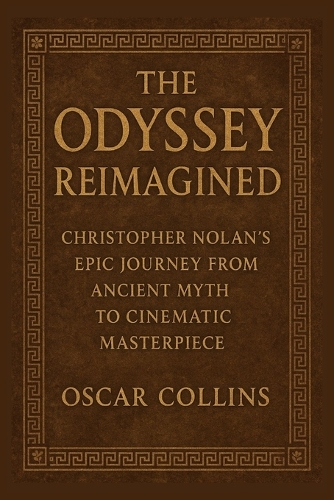 The Odyssey Reimagined