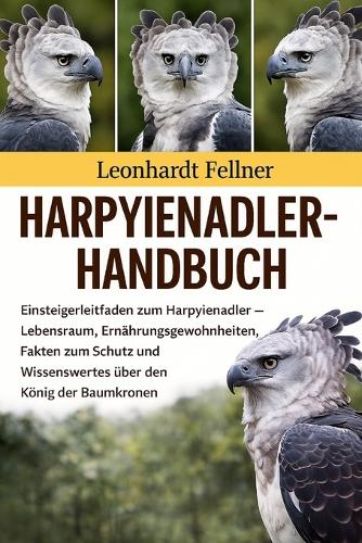Harpyienadler-Handbuch