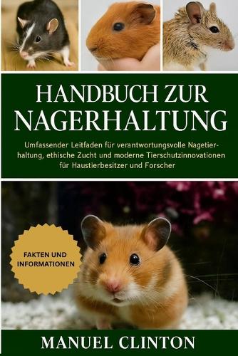 Handbuch zur Nagerhaltung