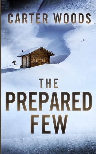 The Prepared Few