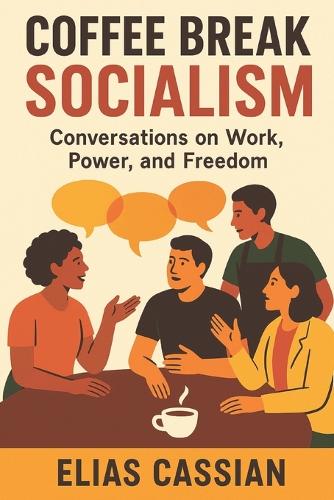 Coffee Break Socialism