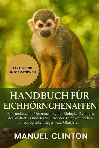 Handbuch für Eichhörnchenaffen