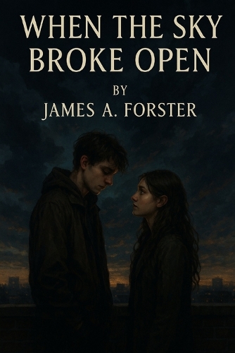 When The Sky Broke Open