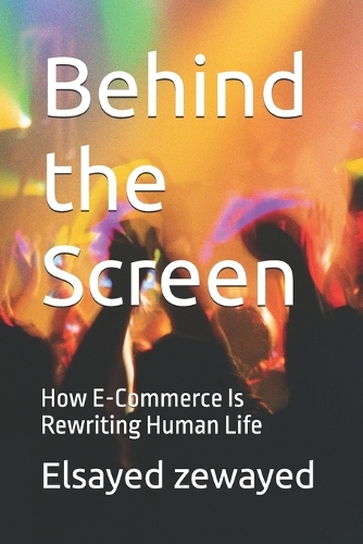 Behind the Screen