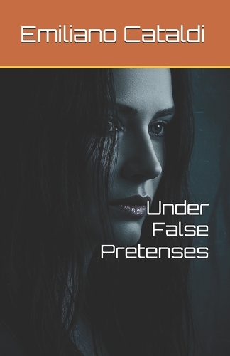 Under False Pretenses