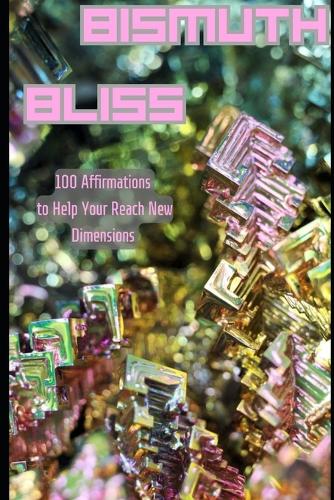 Bismuth Bliss