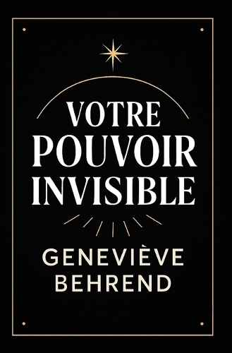 Votre Povoir Invisible