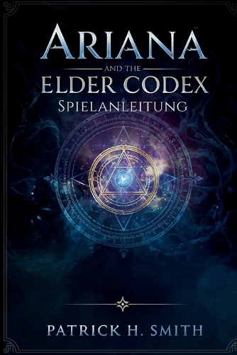 Ariana and the Elder Codex Spielanleitung